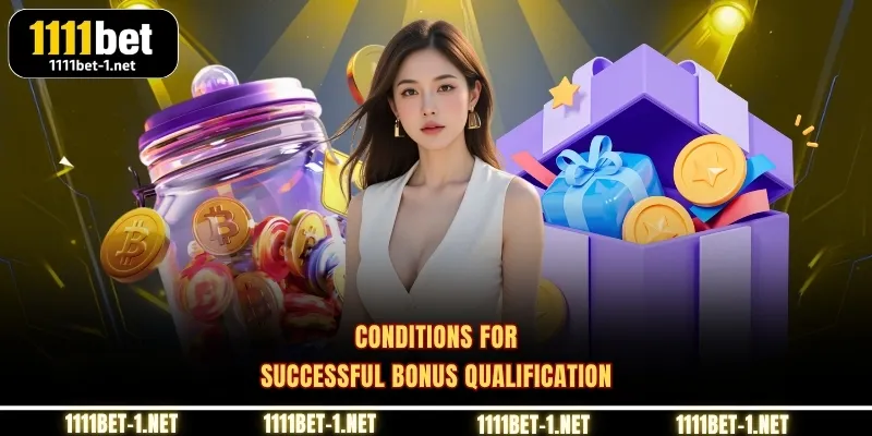 Conditions for Successful Bonus Qualification
